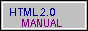 HTML 2 Manual Button